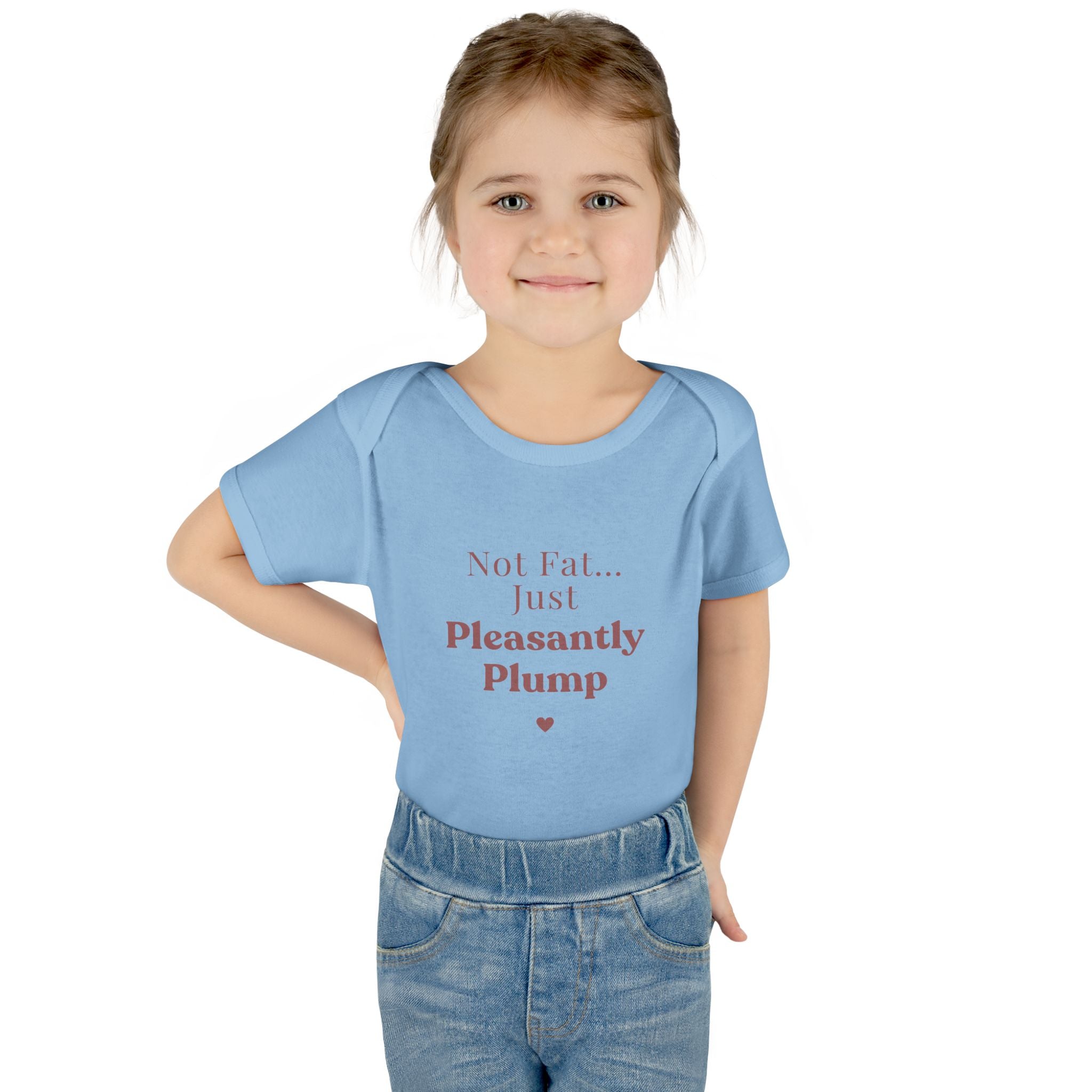 Infant Bodysuit — "Not Fat... Just Pleasantly Plump" Cute Baby Onesie